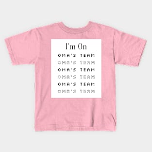 On Oma's Team Kids T-Shirt